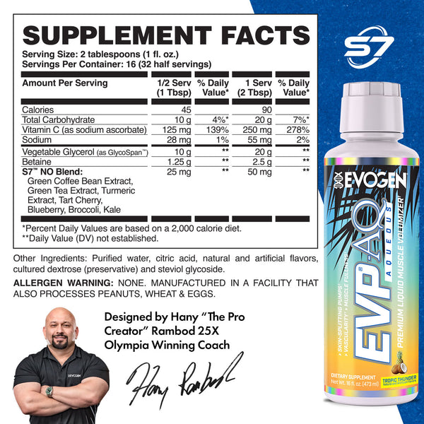 Evogen | EVP AQ (Aqueous) | Liquid Muscle Volumizer | Tropic Thunder Flavor | Vegetable Glycerol | Betaine | S7™ NO Blend | Supplement Facts Panel Image