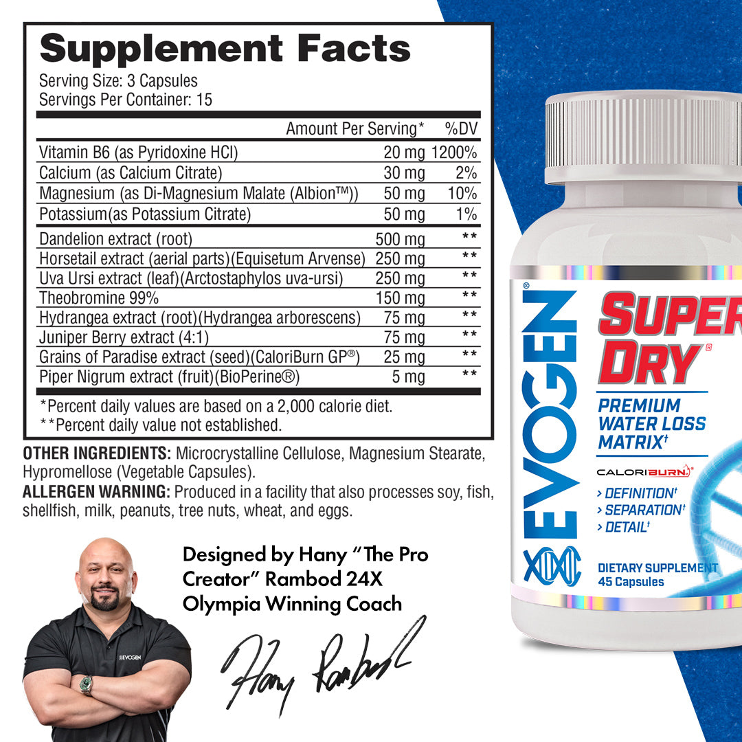 Evogen Nutrition Super Dry — Premium Water Loss Matrix